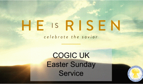COGIC UK Video - Easter Sunday Service 2020